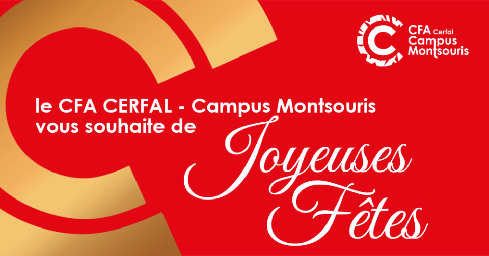 Le CFA Cerfal-Campus Montsouris vous souhaite de joyeuses fêtes !